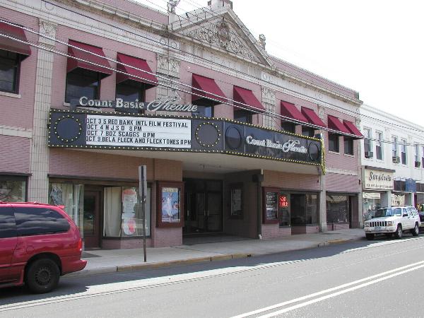 Count Basie Theater, formerly the Monmouth Arts Center/ formerly the Carlton Theatre,  in Red Bank.